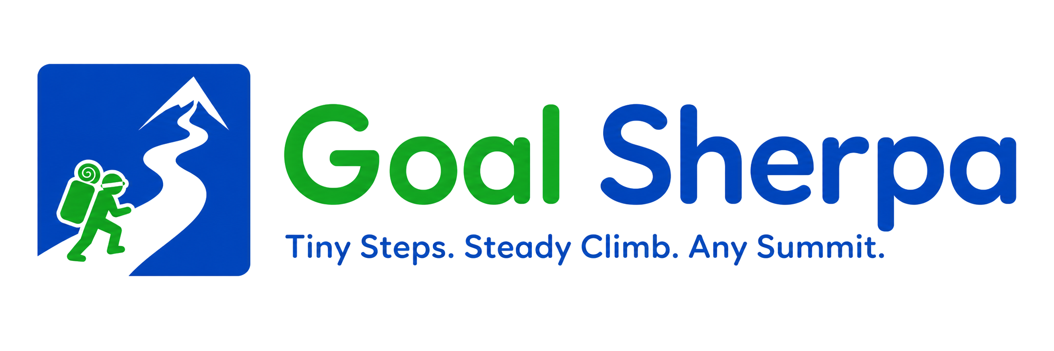 Goal Sherpa — Tiny Steps. Steady Climb. Any Summit.